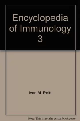 Couverture du produit · Encyclopedia of Immunology, 3