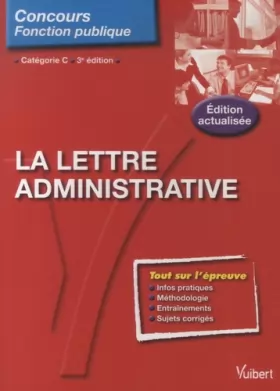Couverture du produit · La lettre administrative - Catégorie C - Entraînement (2008)