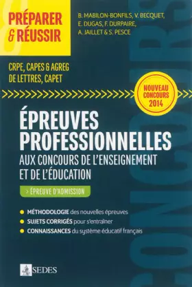 Couverture du produit · Préparer et réussir les épreuves professionnelles aux concours de l'enseignement et de l'éducation: CRPE, CAPES  AGREG DE LETTR