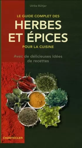 Couverture du produit · Le guide complet des herbes et épices pour la cuisine