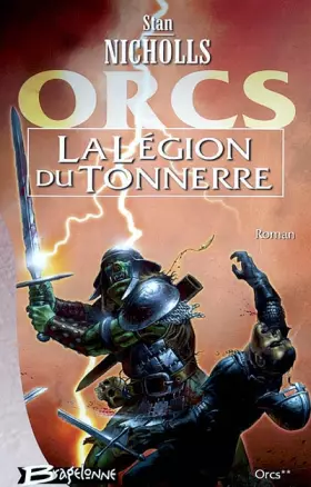 Couverture du produit · Orcs, tome 2 : La Légion du tonnerre