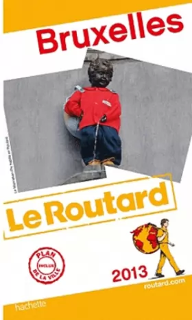 Couverture du produit · Guide du Routard Bruxelles 2013