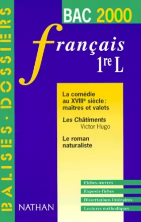 Couverture du produit · Français, 1ère L. Les oeuvres du programme du Bac 2000