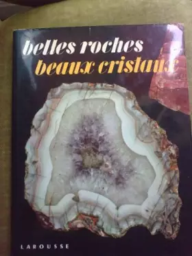 Couverture du produit · Belles roches, beaux cristaux