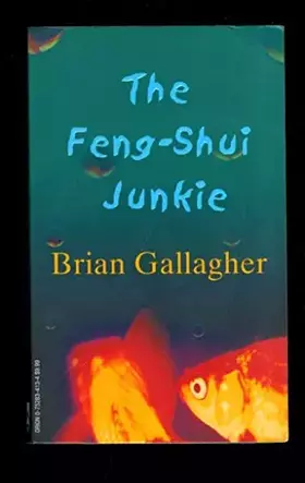 Couverture du produit · Feng Shui Junkie, The