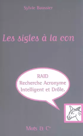 Couverture du produit · Les sigles à la con