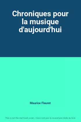 Couverture du produit · Chroniques pour la musique d'aujourd'hui