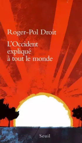 Couverture du produit · L'Occident expliqué à tout le monde