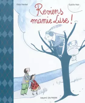 Couverture du produit · Reviens mamie Lise !