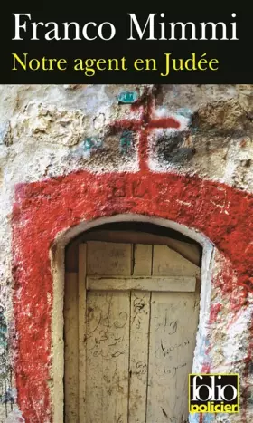 Couverture du produit · Notre agent en Judée: Une enquête du préfet de Judée