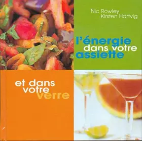 Couverture du produit · L'énergie dans votre assiette et dans votre verre