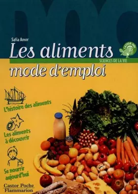 Couverture du produit · Les Aliments, mode d'emploi