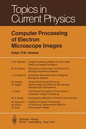 Couverture du produit · Computer Processing of Electron Microscope Images