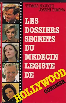 Couverture du produit · Les dossiers secrets du médecin légiste de Hollywood (Coroner)