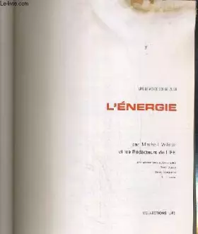 Couverture du produit · L'énergie / Collection Life le monde des Sciences