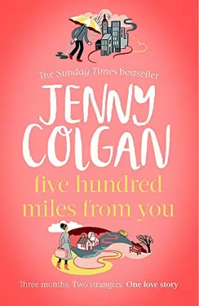 Couverture du produit · Five Hundred Miles From You: the most joyful, life-affirming novel of the year
