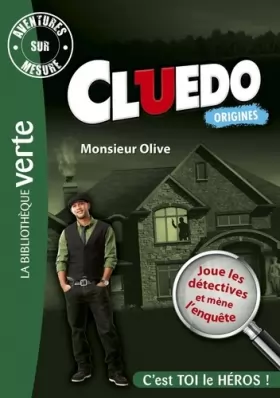 Couverture du produit · Aventures sur Mesure - Cluedo 03, Monsieur Olive