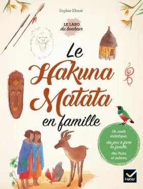 Couverture du produit · Le Hakuna Matata en famille