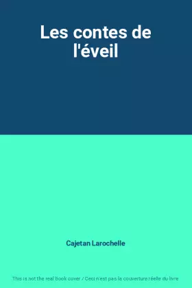 Couverture du produit · Les contes de l'éveil