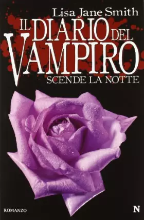 Couverture du produit · Scende la notte. Il diario del vampiro
