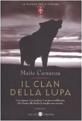 Couverture du produit · Il clan della lupa. La guerra delle streghe