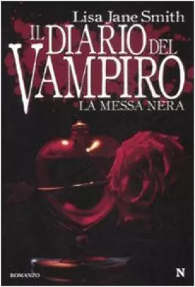 Couverture du produit · La messa nera. Il diario del vampiro
