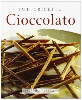 Couverture du produit · Cioccolato. Ediz. illustrata