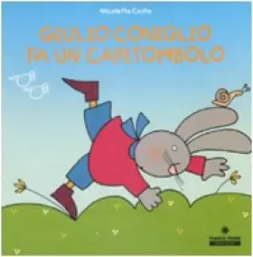 Couverture du produit · Giulio Coniglio: Giulio Coniglio FA UN Capitombolo