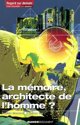 Couverture du produit · La Mémoire, architecte de l'homme ?
