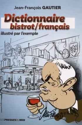 Couverture du produit · Dictionnaire bistrot/français