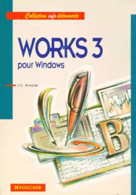 Couverture du produit · Works 3 pour Windows, livre-pochette