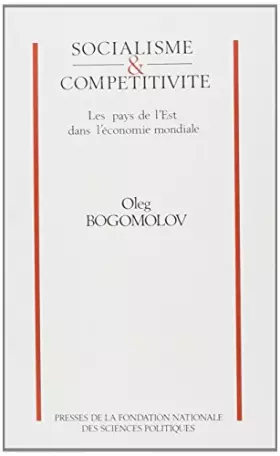 Couverture du produit · Socialisme et compétitivité : Les pays de l'Est dans l'économie mondiale