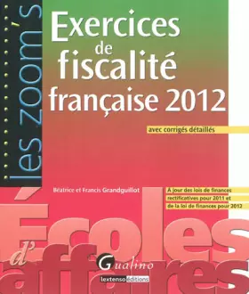 Couverture du produit · Exercices de fiscalité française 2012 : Avec corrigés détaillés