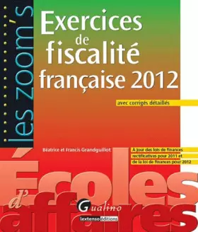 Couverture du produit · Exercices de fiscalité française 2012 : Avec corrigés détaillés