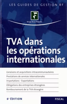 Couverture du produit · Tva dans les opérations internationales. Livraisons et acquisitions intracommunautaires. Prestations de services internationale