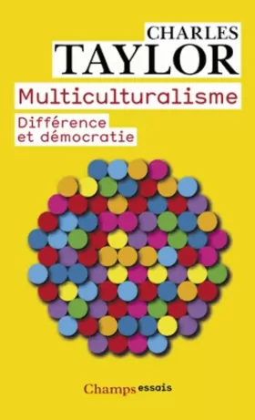 Couverture du produit · Multiculturalisme: Différence et démocratie