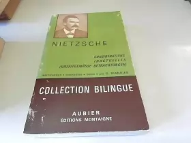 Couverture du produit · Nietzsche : Considérations Inactuelles 1 & 2 / Bilingue / Aubier / 1970