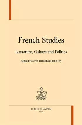 Couverture du produit · FRENCH STUDIES : Literature, Culture and Politics.
