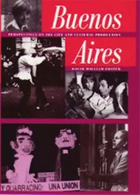 Couverture du produit · Buenos Aires: Perspectives on the City and Cultural Production