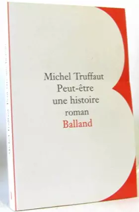 Couverture du produit · Peut-être une histoire