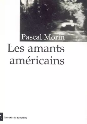 Couverture du produit · Les amants américains