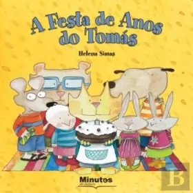 Couverture du produit · A Festa de Anos do Tomás (Portuguese Edition) [Hardcover] Helena Simas