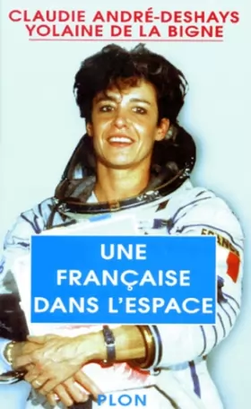 Couverture du produit · Une Française dans l'espace