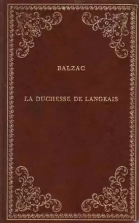 Couverture du produit · La Duchesse de Langeais Suivi de La Fille aux yeux d'or (Collection Prestige du livre)
