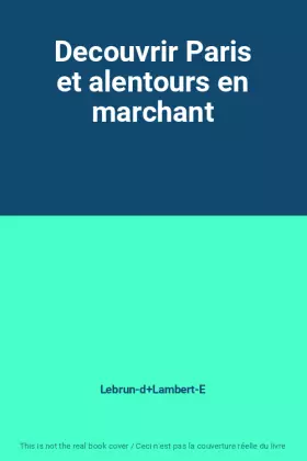 Couverture du produit · Decouvrir Paris et alentours en marchant