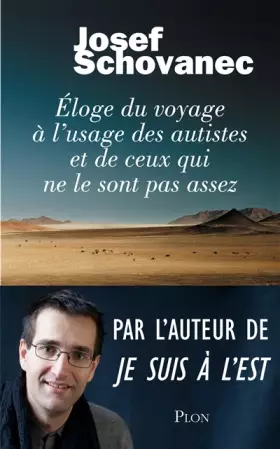 Couverture du produit · Eloge du voyage à l'usage des autistes et de ceux qui ne le sont pas assez