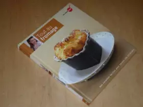 Couverture du produit · COLLECTION MA CUISINE PLAISIR VOL.24 / TOUT AU FROMAGE