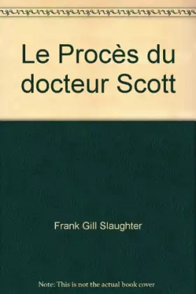 Couverture du produit · Le Procès Du Docteur Scott