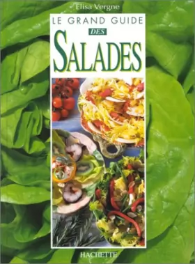 Couverture du produit · Le grand guide des salades