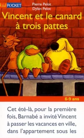 Couverture du produit · Vincent et le canard à trois pattes